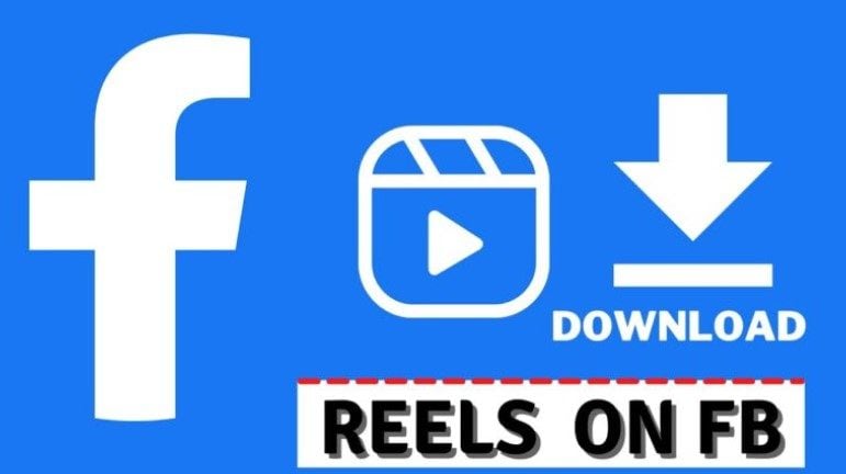 The Ultimate Guide to Download Facebook Reels Video [PC & Mobile]
