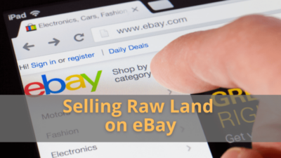 How to Sell Vacant Land on eBay: Tips & Tricks