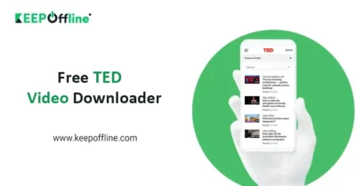 Ted Video Downloader | Download Ted Videos Online - Keepoffline