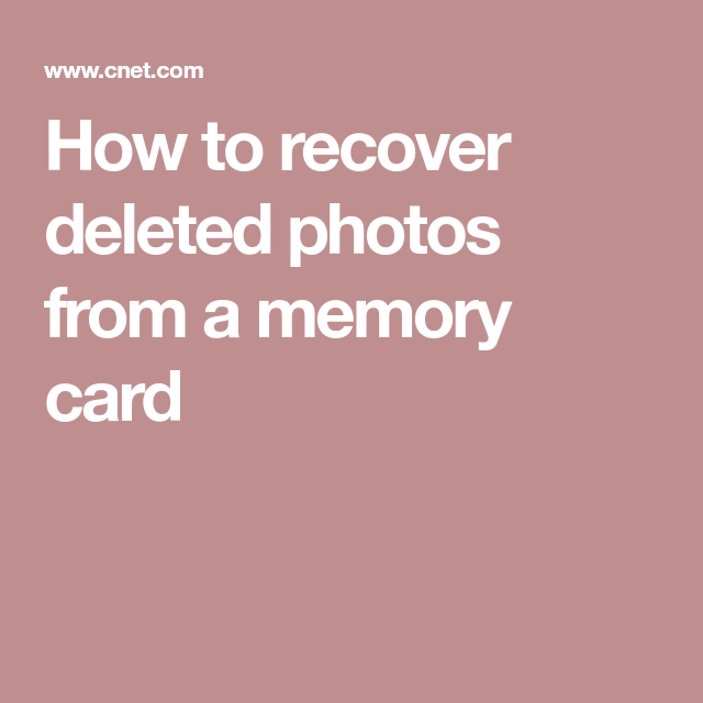 How to recover deleted photos from a memory card Memory cards