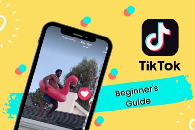 TikTok Guide For Beginners How To Film And Edit Your First TikTok Video