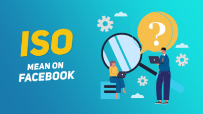 Quick Explained Answer on What Does Iso Mean on Facebook