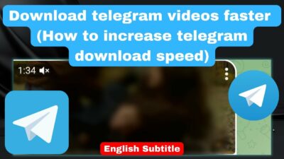 Download telegram videos faster How to increase telegram download