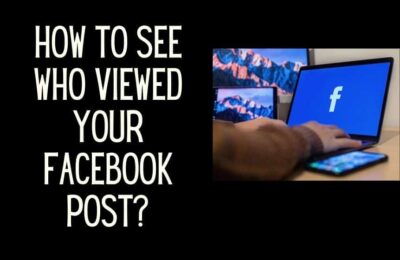 How to see who viewed your Facebook post Detailed guide Kids n Clicks