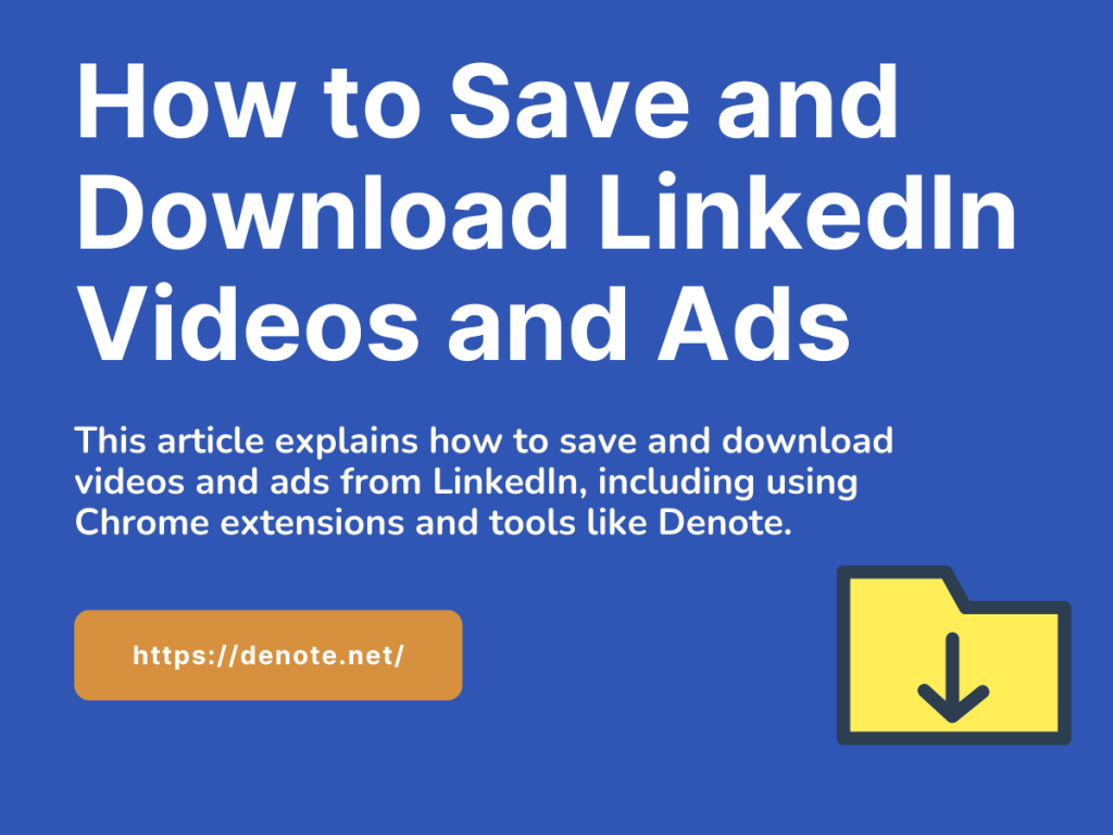 How to Save and Download LinkedIn Videos and Ads