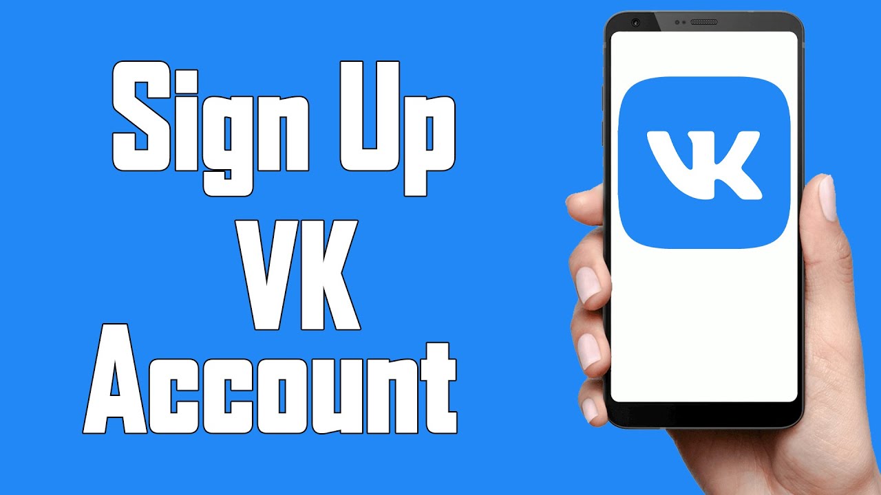 Create A VK Account 2021 VK App Account Registration Help VK Sign