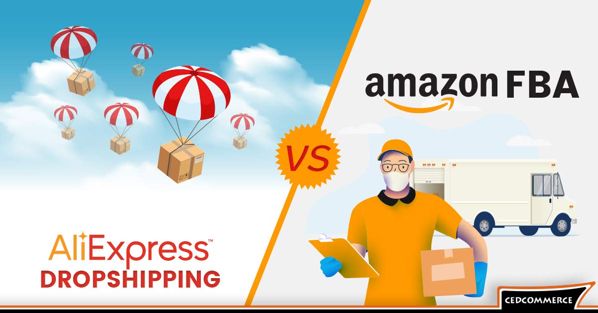 Amazon FBA vs AliExpress Dropshipping Find Which One Suits You