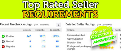 What Are The EXACT Requirements For Top Rated Seller Status on eBay