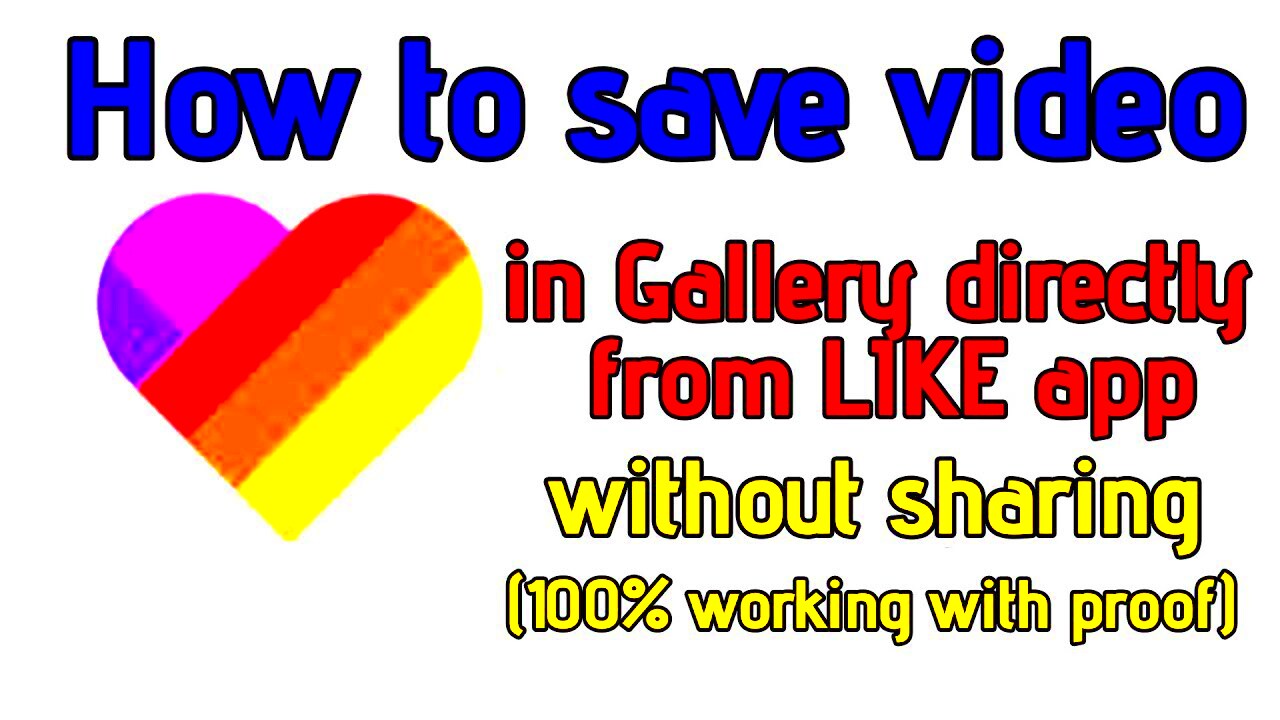 How to save video in gallery from LIKE app without sharing 100