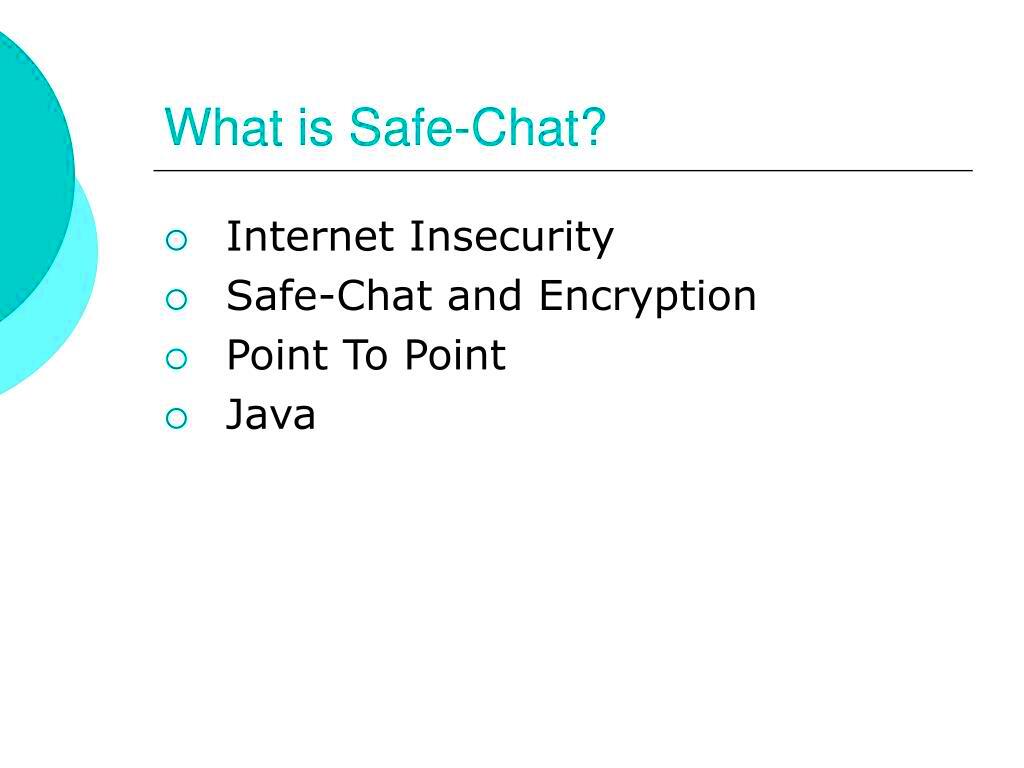 PPT  SafeChat PowerPoint Presentation free download  ID3743829