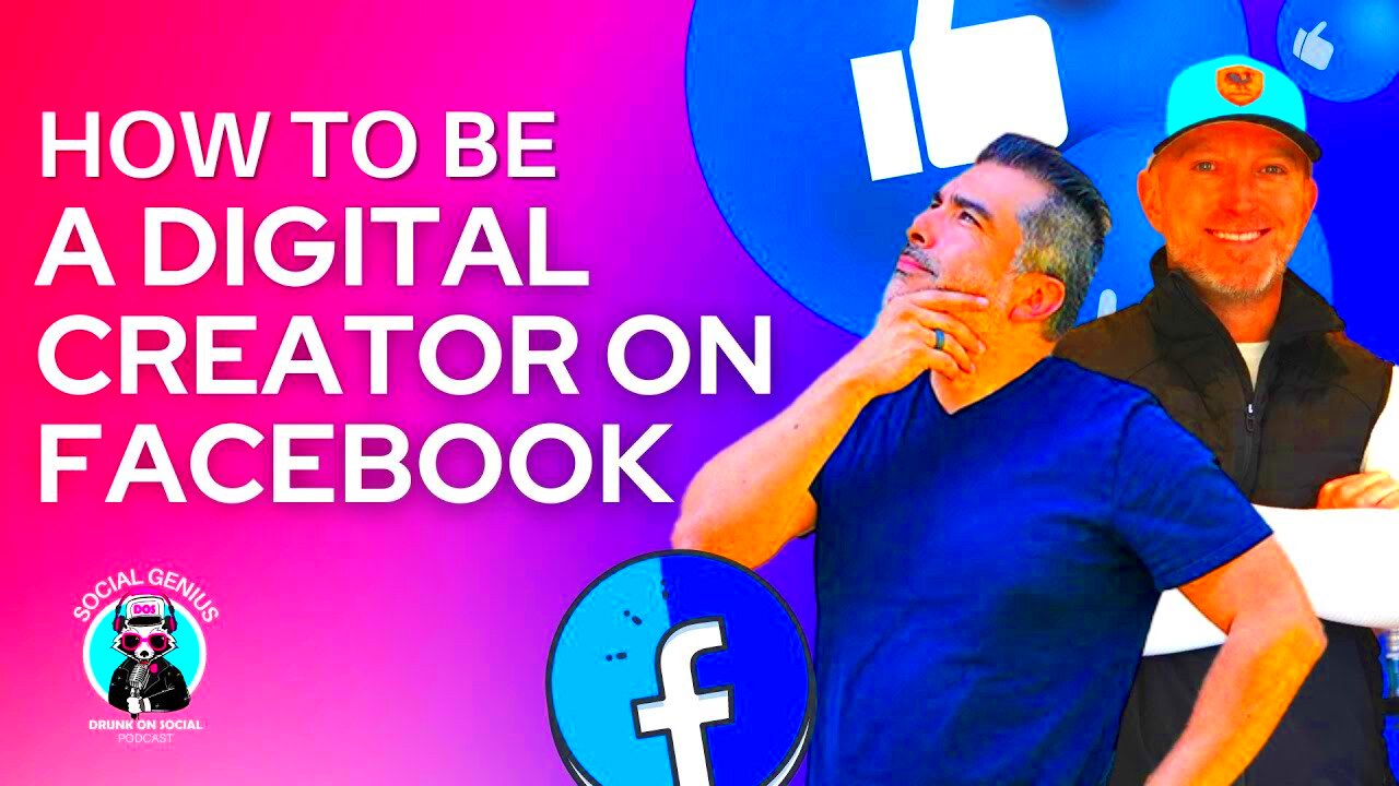 How to be a Digital Creator on Facebook  YouTube