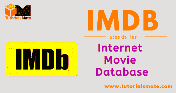 IMDB Full Form What is the full form of IMDB  TutorialsMate