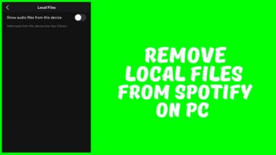 How to Remove Local Files From Spotify PC  YouTube