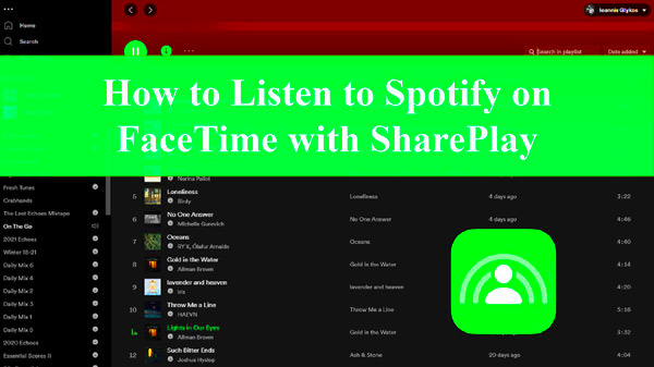 How to SharePlay Spotify on FaceTime