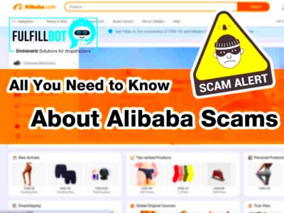 All You Need to Know About Alibaba Scams  Fulfillbot