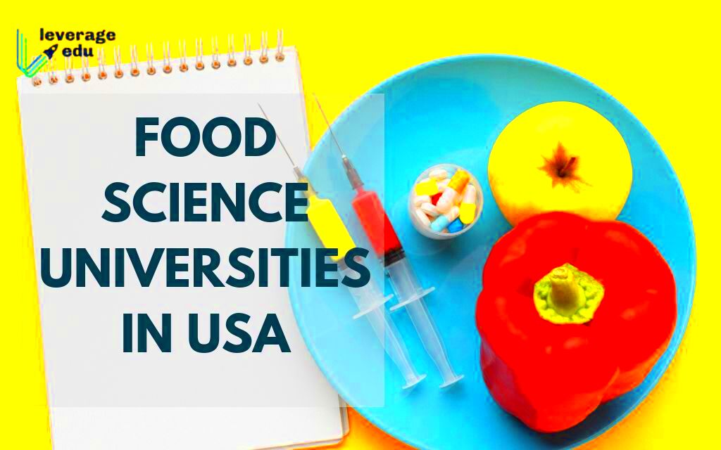 Food Science Universities in USA  Leverage Edu