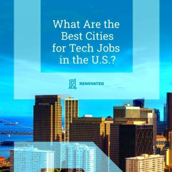 What Are the Best Cities for Tech Jobs in the US 2023  Renovated