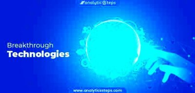 Top 10 Breakthrough technologies  Analytics Steps