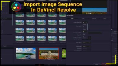 Import image sequence in DaVinci Resolve  Import PNG Sequence in