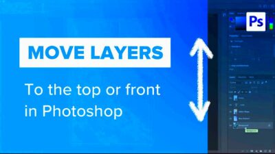 How To Move Layer To Front In Photoshop New  Linksofstrathavencom