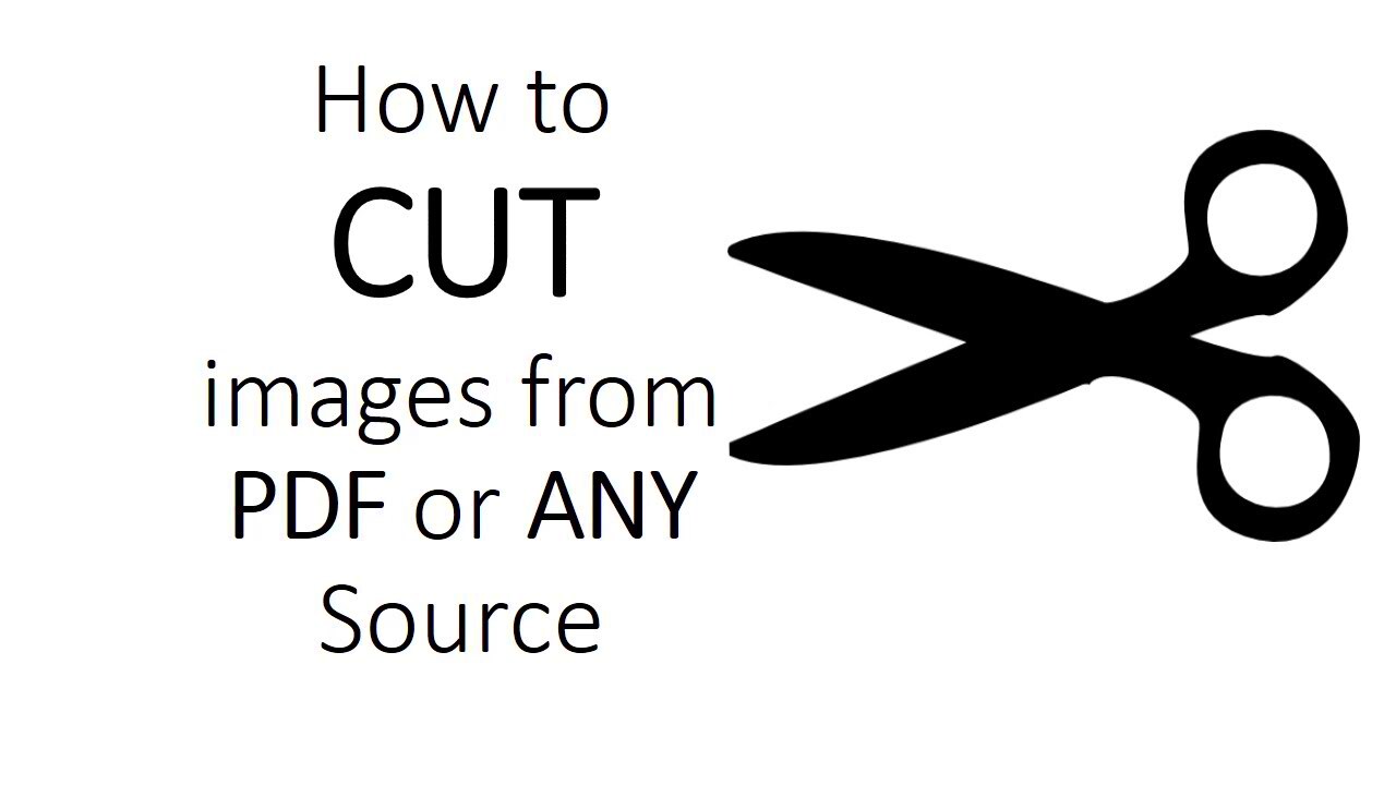 How to CUT IMAGES from PDF or ANYWHERE you want  YouTube
