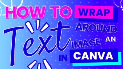 How To Wrap Text Around An Image In Canva  Its quick and easy  YouTube