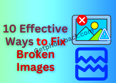 How to fix broken images  Get Corrupted  Deleted  Lost Photo Recover