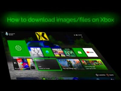 Mastering Image Downloads On Xbox One A StepByStep Guide