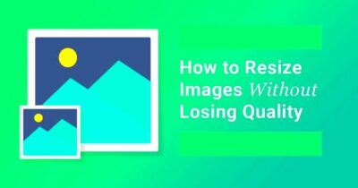 How to Resize Images Without Losing Quality  Edopedia