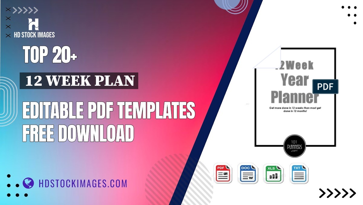 Top 20+ 12 Week Plan Editable PDF Templates Free Download