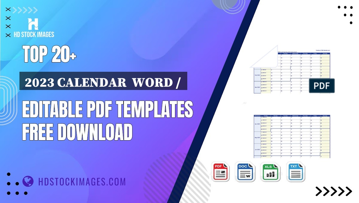 Top 20+ 2023 Calendar  Word /  Editable PDF Templates Free Download