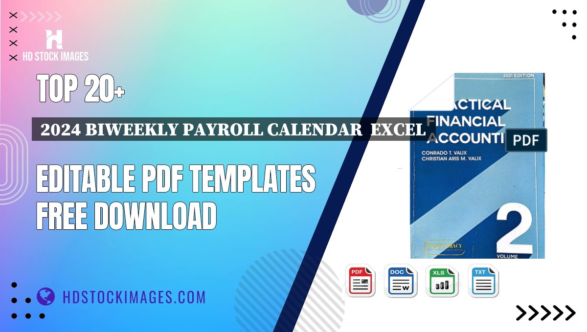 Top 20+ 2024 Biweekly Payroll Calendar  Excel  Editable PDF Templates Free Download