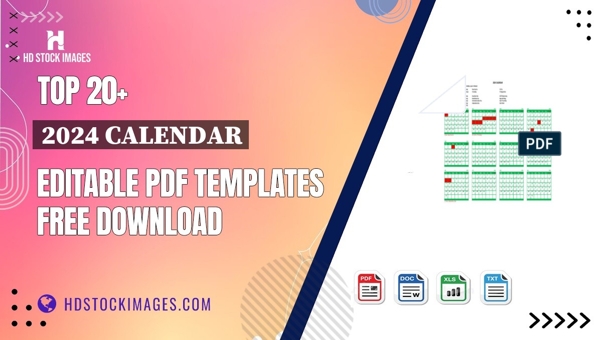 Top 20+ 2024 Calendar Editable PDF Templates Free Download