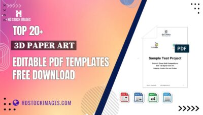 Top 20+ 3d Paper Art Editable PDF Templates Free Download