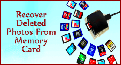 7 Ways To Recover Deleted Pictures From Memory Card