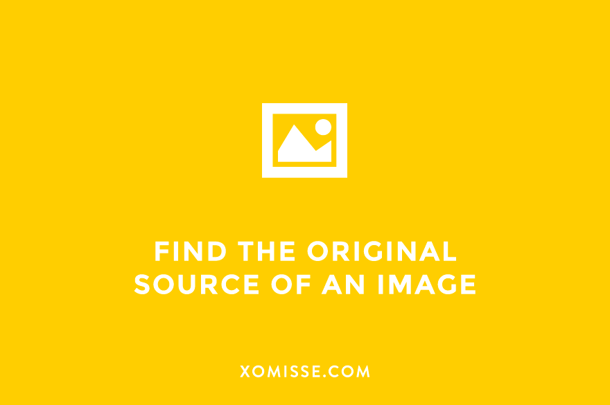 How to do a reverse image search  find the original source of any image