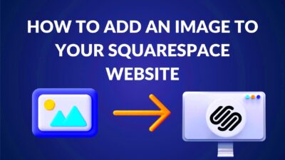 Adding an Image in Squarespace