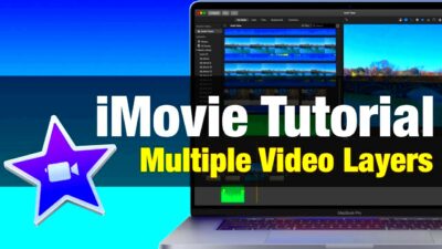 iMovie Tutorial  Multiple Video Overlays Picture In Picture Workaround