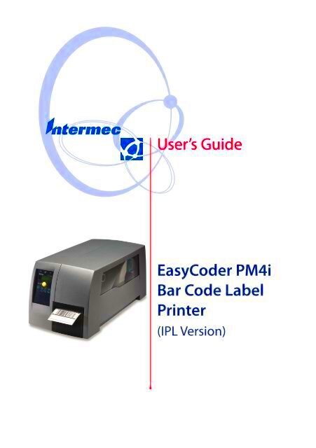 Users Guide EasyCoder PM4i Bar Code Label Printer  Intermec