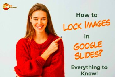 How to Lock Images in Google Slides Everything to Know  Art of