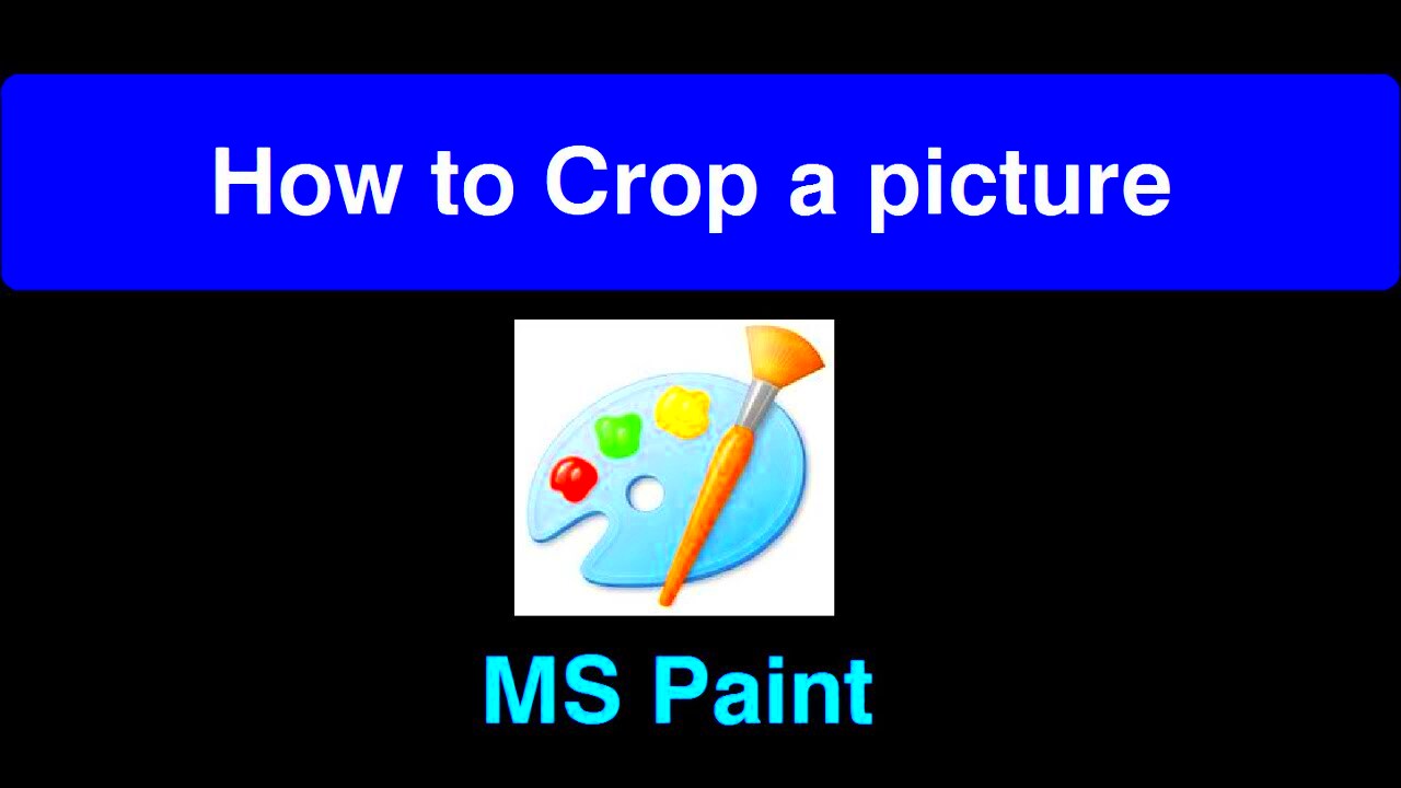 How To Crop a Picture In Paint  YouTube