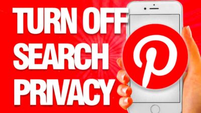 How To Turn Off And Disallow Search Privacy Option On Pinterest App