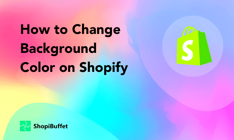 How to Change Background Color on Shopify  A Step by Step Guide