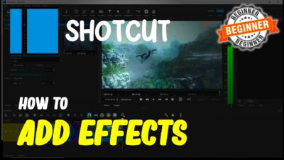 Shotcut How To Add Effects  YouTube