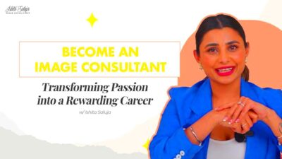 How to Become a Successful Image Consultant From Passion to Profession