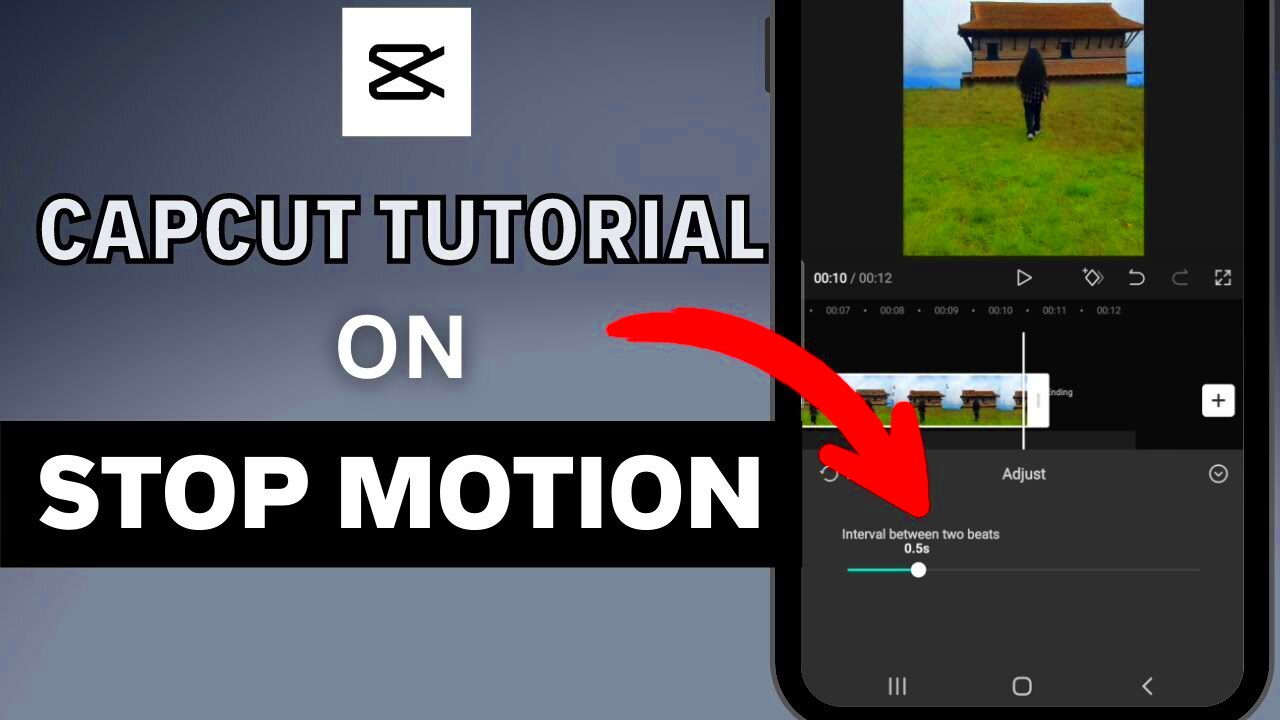 How To Add A Stop Motion Effect To Your CapCut Videos How To Use Stop