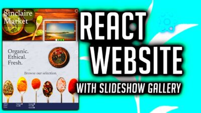 React Website Tutorial  Beginner Project using Image Gallery Slideshow