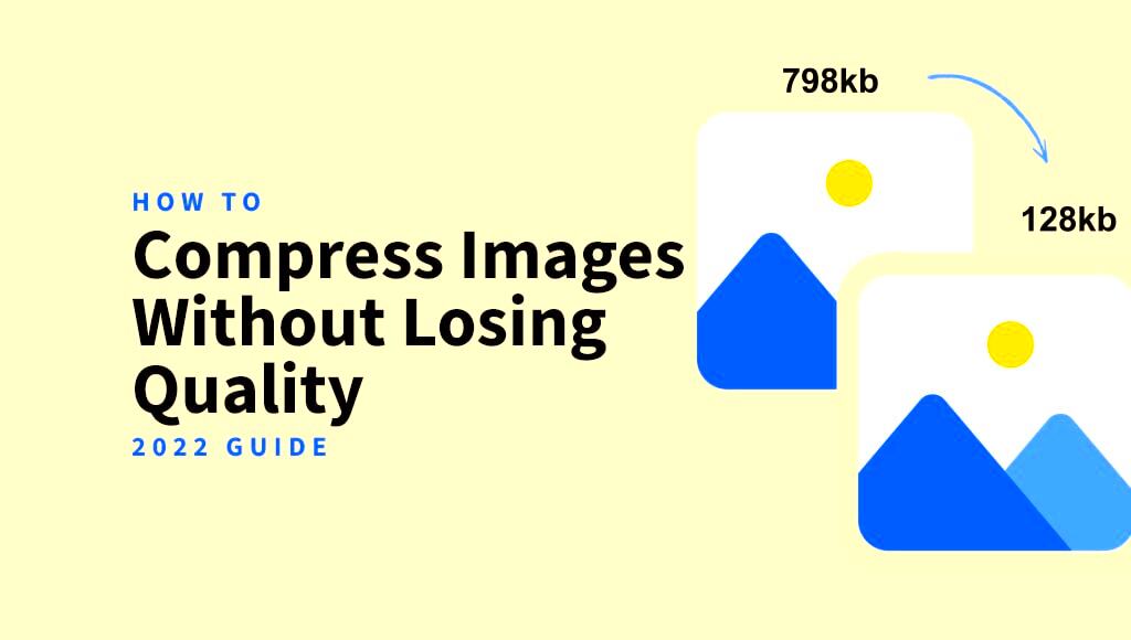 How To Compress Images Without Losing Quality On Your WordPress Site In