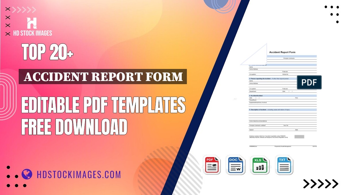 Top 20+ Accident Report Form Editable PDF Templates Free Download