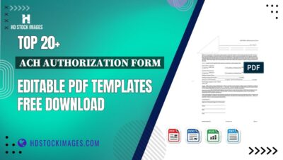 Top 20+ Ach Authorization Form Editable PDF Templates Free Download